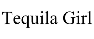 TEQUILA GIRL