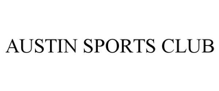 AUSTIN SPORTS CLUB