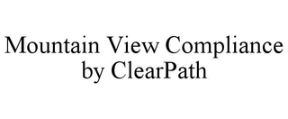 MOUNTAIN VIEW COMPLIANCE BY CLEARPATH