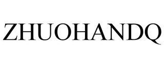 ZHUOHANDQ