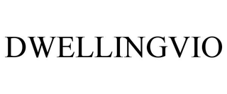 DWELLINGVIO