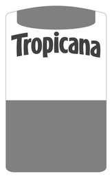 TROPICANA