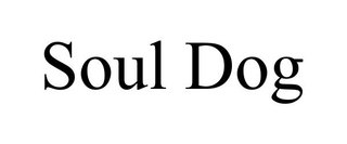 SOUL DOG