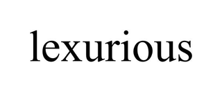 LEXURIOUS