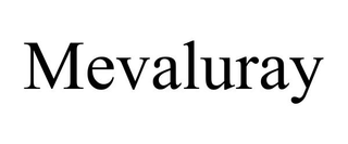 MEVALURAY