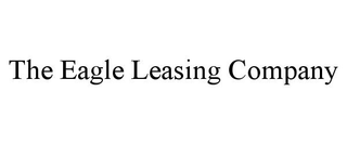 THE EAGLE LEASING COMPANY