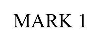 MARK 1