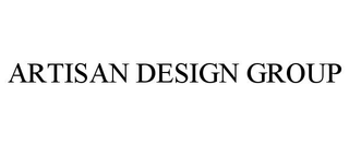 ARTISAN DESIGN GROUP