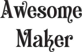 AWESOME MAKER