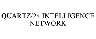 QUARTZ/24 INTELLIGENCE NETWORK