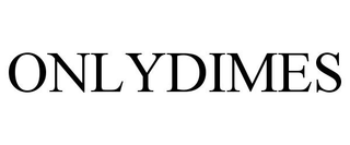 ONLYDIMES