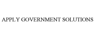 APPLY GOVERNMENT SOLUTIONS
