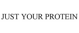 JUST YOUR PROTEIN