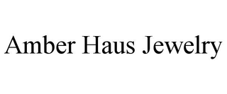 AMBER HAUS JEWELRY