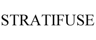 STRATIFUSE