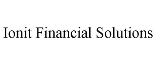 IONIT FINANCIAL SOLUTIONS