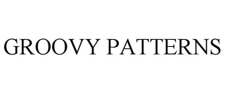 GROOVY PATTERNS