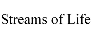 STREAMS OF LIFE