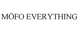 MÃFO EVERYTHING