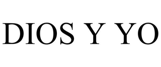 DIOS Y YO