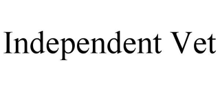 INDEPENDENT VET