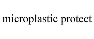 MICROPLASTIC PROTECT