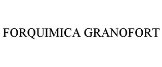 FORQUIMICA GRANOFORT
