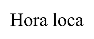HORA LOCA