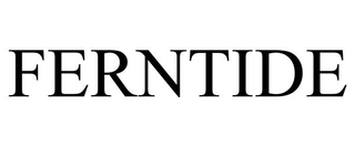 FERNTIDE