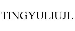 TINGYULIUJL