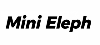 MINI ELEPH