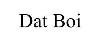 DAT BOI