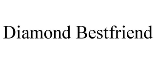 DIAMOND BESTFRIEND
