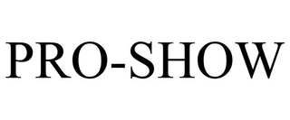 PRO-SHOW