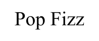 POP FIZZ