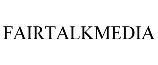 FAIRTALKMEDIA