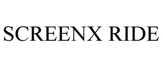 SCREENX RIDE