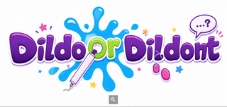 DILDO OR DILDONT