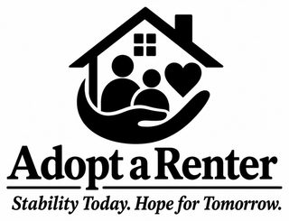 ADOPT A RENTER STABILITY TODAY. HOPE FOR TOMORROW.