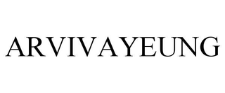 ARVIVAYEUNG