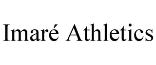 IMARÃ ATHLETICS