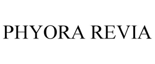 PHYORA REVIA