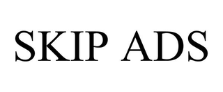 SKIP ADS