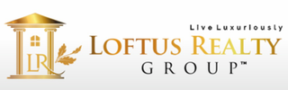 LIVE LUXURIOUSLY LOFTUS REALTY GROUP
