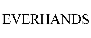 EVERHANDS