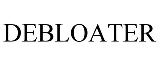 DEBLOATER