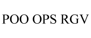 POO OPS RGV