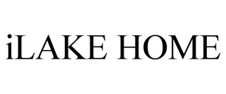 ILAKE HOME
