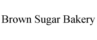BROWN SUGAR BAKERY