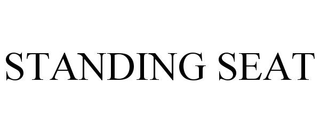 STANDING SEAT